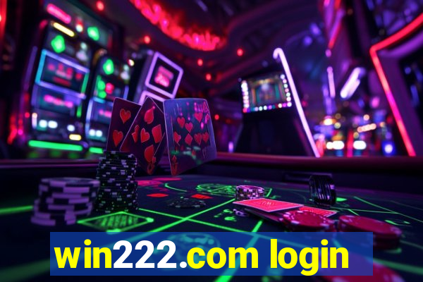 win222.com login